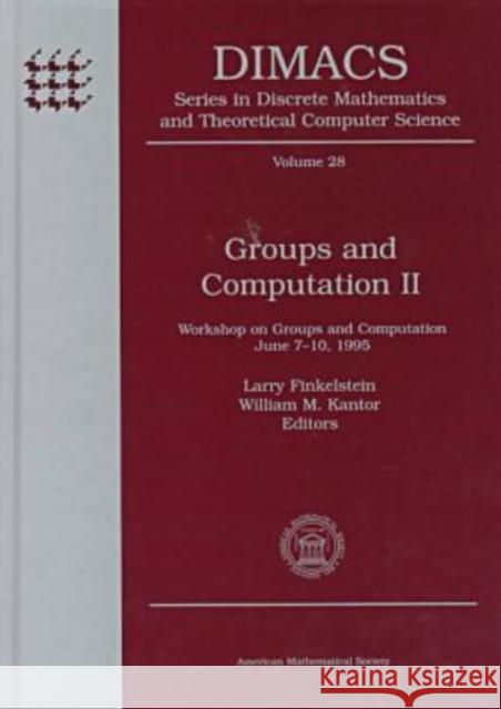 Groups and Computation II  9780821805169 American Mathematical Society