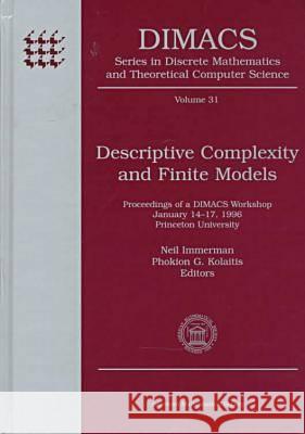 Descriptive Complexity and Finite Models  9780821805176 American Mathematical Society