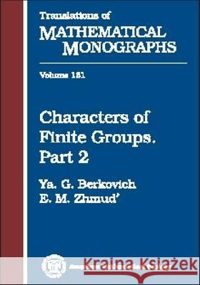 Characters of Finite Groups Pt.2  9780821805329 American Mathematical Society