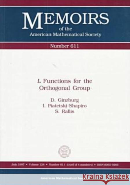 L Functions for the Orthogonal Group  9780821805435 American Mathematical Society