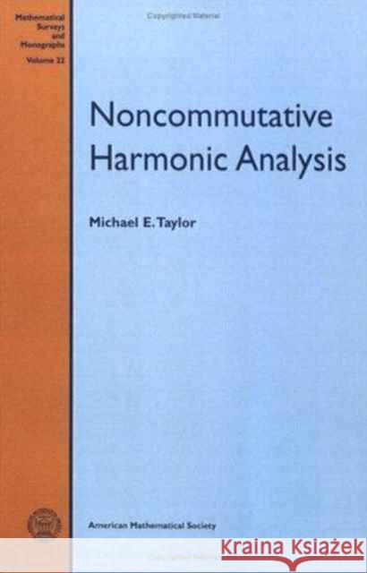 Noncommutative Harmonic Analysis  9780821815236 American Mathematical Society