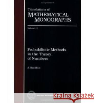 Probabilistic Methods in the Theory of Numbers Jonas Kubilius G. Burgie S. Schuur 9780821815618 American Mathematical Society