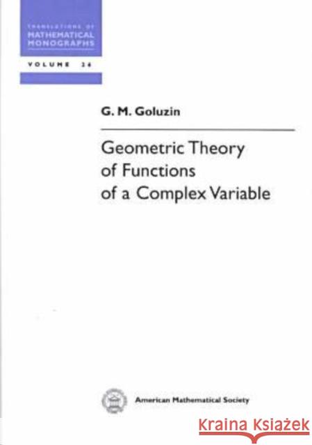 Geometric Theory of Functions of a Complex Variable  9780821815762 American Mathematical Society