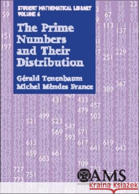 Prime Numbers and Their Distribution Gerald Tenenbaum Michel Mendes France 9780821816479 AMERICAN MATHEMATICAL SOCIETY