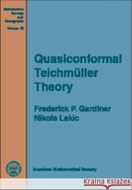 Quasiconformal Teichmuller Theory Frederick P. Gardiner Nikola Lakic 9780821819838