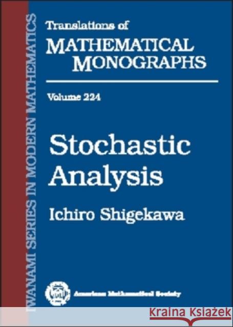 Stochastic Analysis Ichiro Shigekawa 9780821826263