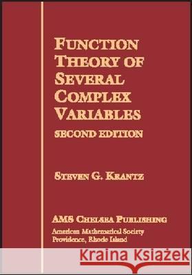 Function Theory of Several Complex Variables Steven G. Krantz 9780821827246