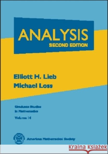 Analysis Elliott H. Lieb Michael Loss 9780821827833 AMERICAN MATHEMATICAL SOCIETY