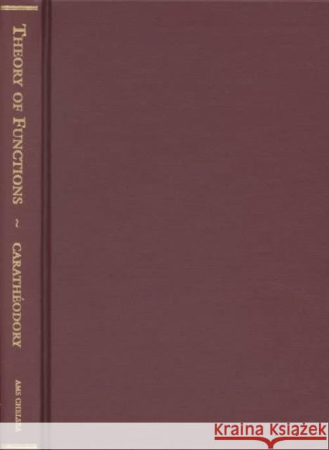 Theory of Functions of a Complex Variable, Volume 1 Constantin Caratheodory 9780821828311 AMERICAN MATHEMATICAL SOCIETY