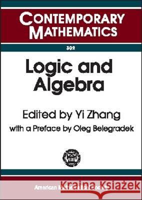 LOGIC AND ALGEBRA  9780821829844 AMERICAN MATHEMATICAL SOCIETY