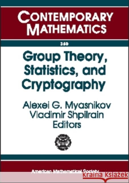 Group Theory, Statistics, and Cryptography  9780821834442 AMERICAN MATHEMATICAL SOCIETY