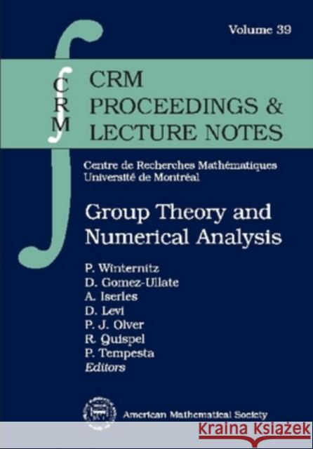 Group Theory and Numerical Analysis  9780821835654 AMERICAN MATHEMATICAL SOCIETY
