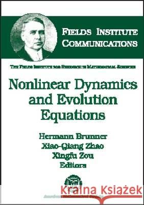 Nonlinear Dynamics and Evolution Equations  9780821837214 AMERICAN MATHEMATICAL SOCIETY