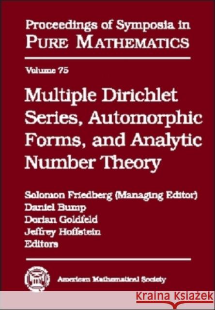 Multiple Dirichlet Series, Automorphic Forms, and Analytic Number Theory  9780821839638 AMERICAN MATHEMATICAL SOCIETY