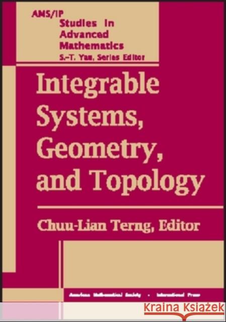 Integrable Systems, Geometry, and Topology  9780821840481 AMERICAN MATHEMATICAL SOCIETY