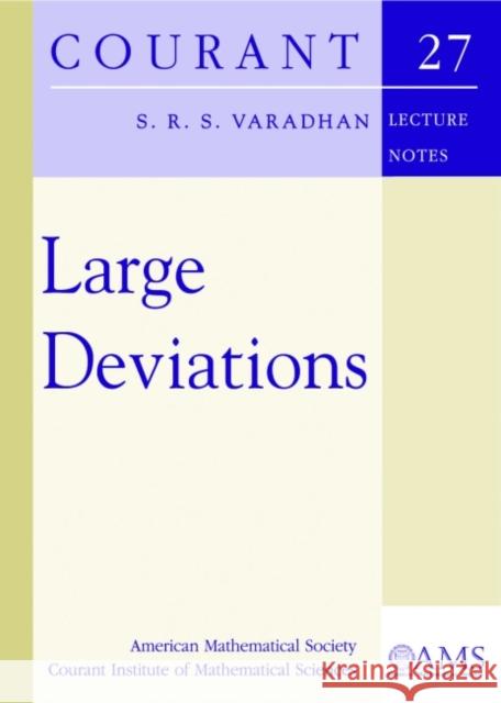 Large Deviations S. R. S. Varadhan   9780821840863 American Mathematical Society