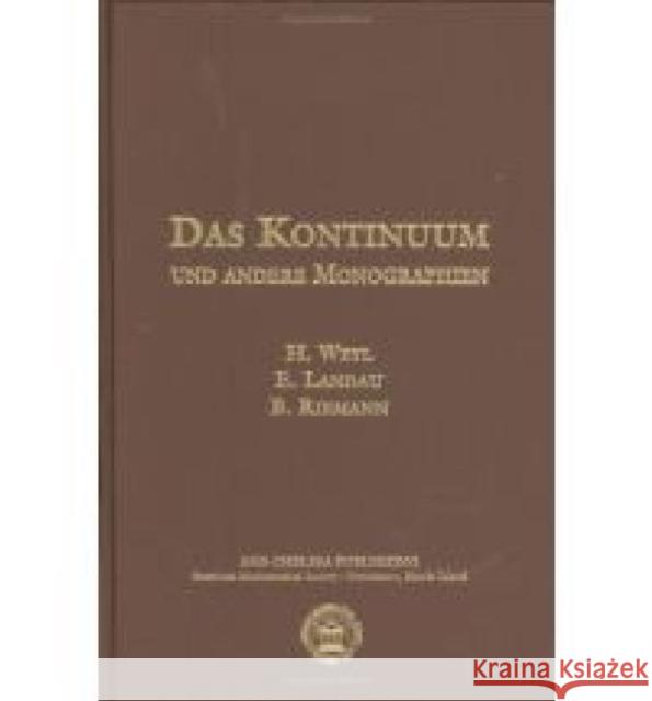 Das Kontinuum Und Andere Monographien Hermann Weyl Edmund Landau 9780821840979