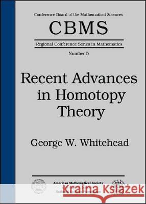 Recent Advances in Homotopy Theory  9780821841587 American Mathematical Society