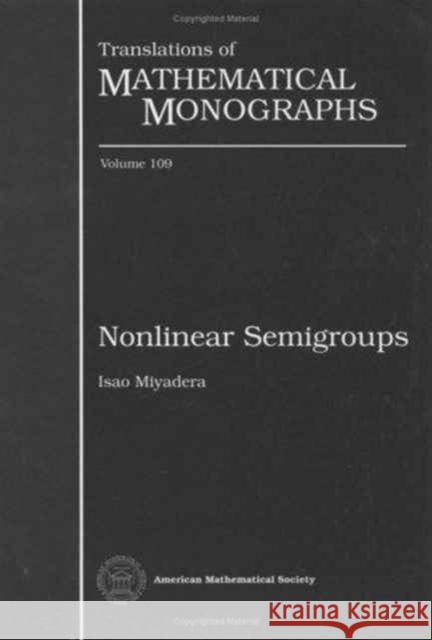 Nonlinear Semigroups    9780821845653 American Mathematical Society