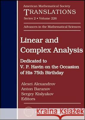 Linear and Complex Analysis : Dedicated to V. P. Havin on the Occasion of His 75th Birthday  9780821848012 American Mathematical Society