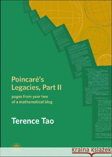 Poincare's Legacies, Part II : pages from year two of a mathematical blog Terence Tao 9780821848852 0