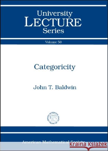 Categoricity  9780821848937 American Mathematical Society
