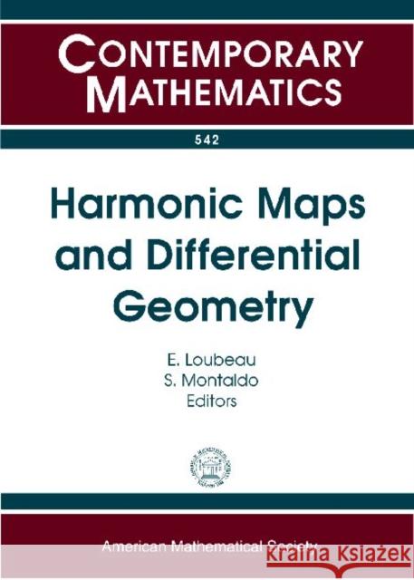 Harmonic Maps and Differential Geometry  9780821849873 American Mathematical Society