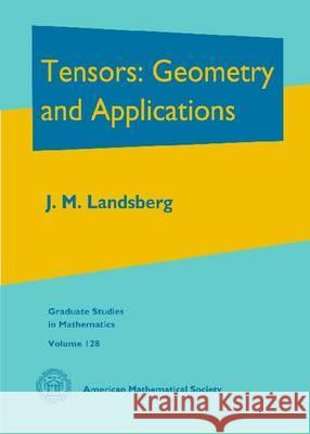 Tensors: Geometry and Applications  9780821869079 