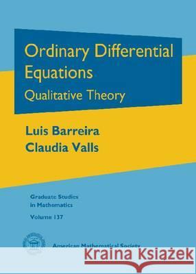 Ordinary Differential Equations : Qualitative Theory Luis Barreira 9780821887493