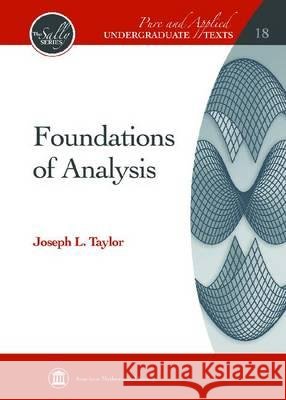 Foundations of Analysis Joseph L. Taylor   9780821889848