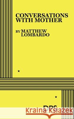 Conversations with Mother Matthew Lombardo 9780822246008