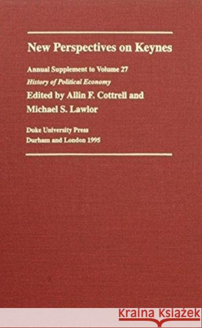 New Perspec on Keynes-CL Allin F. Cottrell Michael S. Lawlor 9780822317050