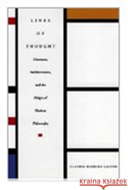 Lines of Thought: Discourse, Architectonics, and the Origin of Modern Philosophy Brodsky Lacour, Claudia 9780822317777