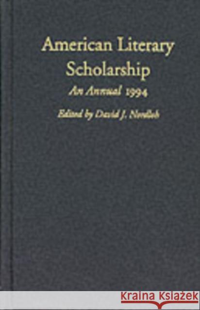 American Literary Scholarship, 1994, 92 Nordloh, David J. 9780822318101