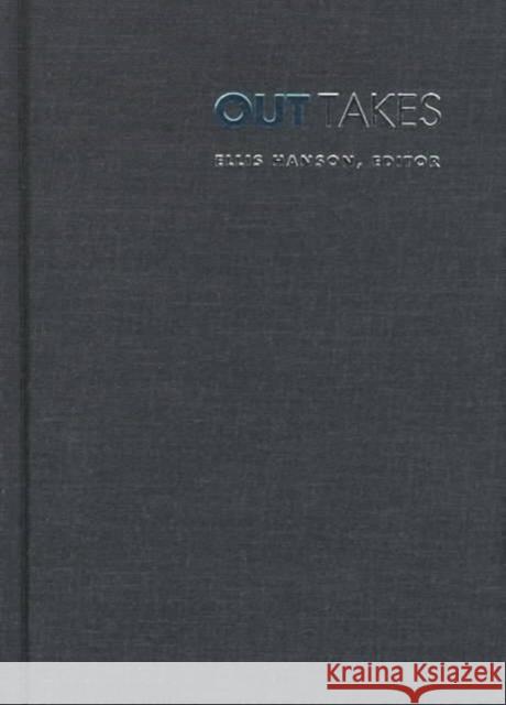 Out Takes: Essays on Queer Theory and Film Hanson, Ellis 9780822323099