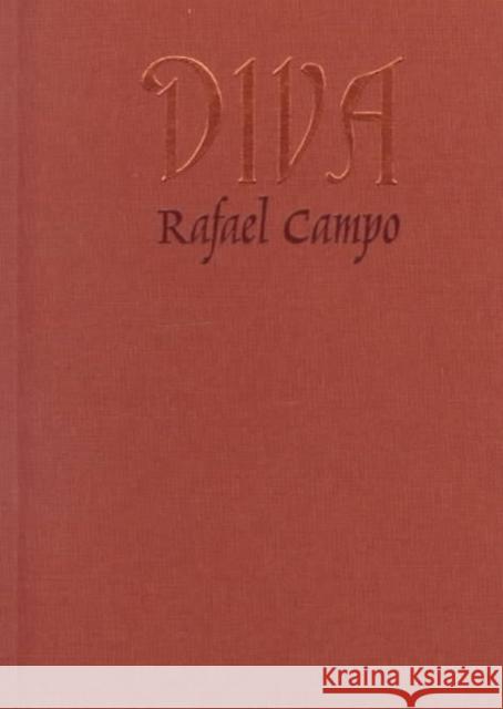 Diva Campo, Rafael 9780822323839 Duke University Press