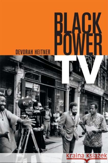 Black Power TV Devorah Heitner 9780822354093