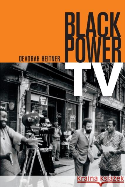 Black Power TV Devorah Heitner 9780822354246