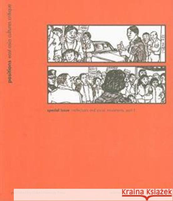 Intellectuals and Social Movements, Part 1: Number 3 Liu Huiying                              Xiaobing Tang                            Andrea Louie 9780822366010 Duke University Press