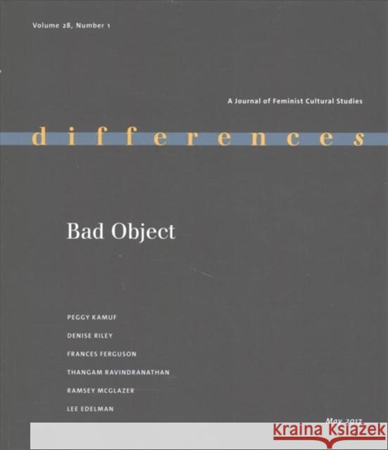 Bad Object Elizabeth Weed Ellen Rooney 9780822368786 Duke University Press