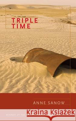 Triple Time Anne Sanow 9780822943808 University of Pittsburgh Press