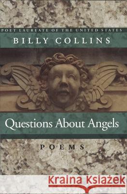 Questions about Angels: Poems Billy Collins 9780822956983 University of Pittsburgh Press
