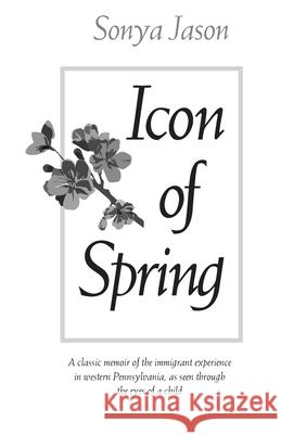 Icon of Spring Jason 9780822958536