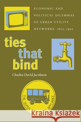 Ties That Bind Charles Jacobson 9780822961475 University of Pittsburgh Press