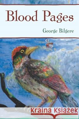 Blood Pages George Bilgere 9780822965275