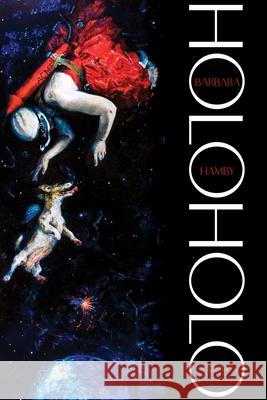 Holoholo: Poems Barbara Hamby 9780822966586 University of Pittsburgh Press