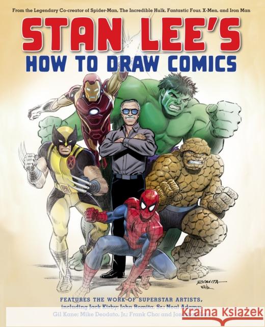 Stan Lee's How to Draw Comics: From the Legendary Co-Creator of Spider-Man, the Incredible Hulk, Fantastic Four, X-Men, and Iron Man Lee, Stan 9780823000838 0