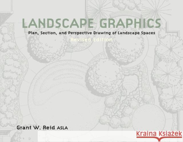 Landscape Graphics Grant W. Reid 9780823073337 Watson-Guptill Publications