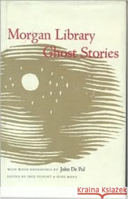 Morgan Library Ghost Stories  9780823212835 Fordham University Press