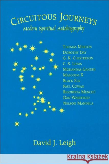 Circuitous Journeys: Modern Spiritual Autobiography Leigh, David J. 9780823219933 Fordham University Press